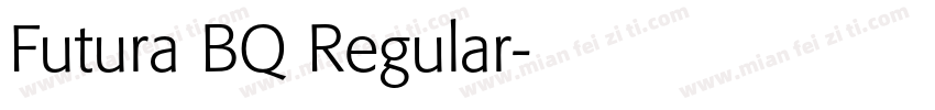 Futura BQ Regular字体转换